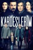 Мои братья / Kardeslerim